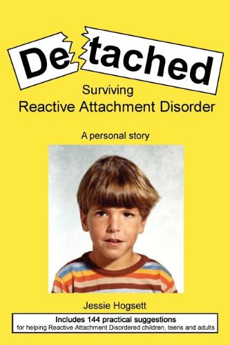 Book Cover Detached: Surviving Reactive Attachment Disorder