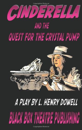 Cinderella and the Quest for the Crystal Pump