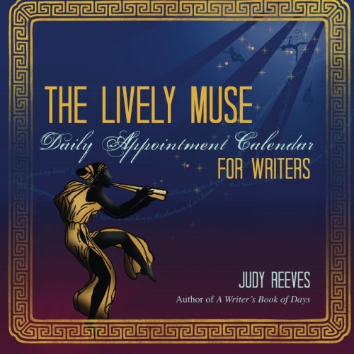 The Lively Muse Daily Appointment Calendar For Writers