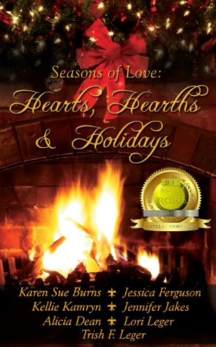 Book Cover Hearts, Hearths & Holidays: Seasons of Love