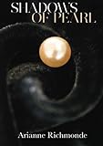 Shadows of Pearl (The Pearl Series) (Volume 2)