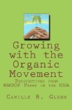 Growing with the Organic Movement:: Perspectives from WWOOF Farms in the USA