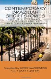 Contemporary Brazilian Short Stories: Vol. 1 (2011-2012) (Volume 1)