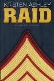 Raid: An Unfinished Hero Novel (Unfinished Heroes) (Volume 3)