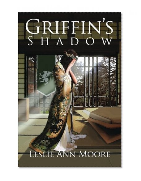 Griffin's Shadow (Griffin's Daughter Trilogy) (Volume 2)