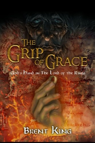 The Grip of Grace: God's Hand in The Lord of the Rings