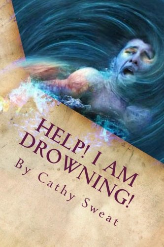 Book Cover Help! I am Drowning!: Recovery and Restoration