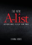 The New A-List: Abstinence Makes the Heart Grow Fonder