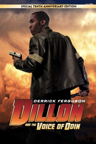 Book Cover Dillon and the Voice of Odin, 10th Anniversary Edition