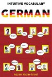Intuitive Vocabulary: German (Volume 1)