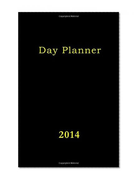 Day Planner: Calendar, Journal and Diary