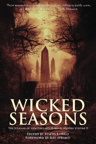 Book Cover Wicked Seasons: The Journal of the New England Horror Writers, Volume II