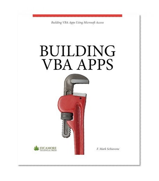 Book Cover Building VBA Apps: Using Microsoft Access 2010