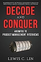 Book Cover Decode and Conquer: Answers to Product Management Interviews