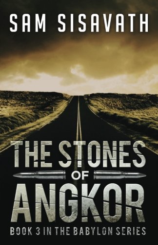 The Stones of Angkor (Purge of Babylon) (Volume 3)