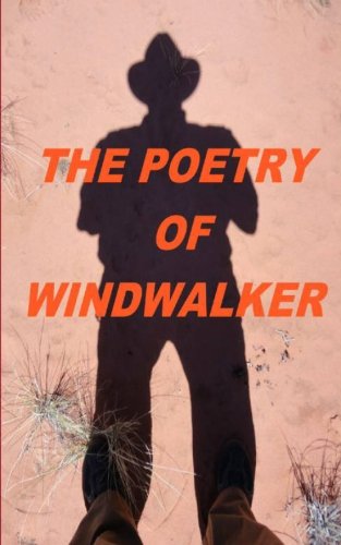 The Poetry Of Windwalker