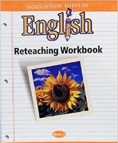 Houghton Mifflin English: Reteaching Workbook Grade 2