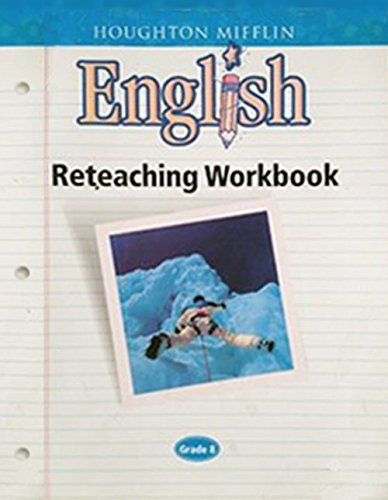 Houghton Mifflin English: Reteach Workbook Consumable Level 8