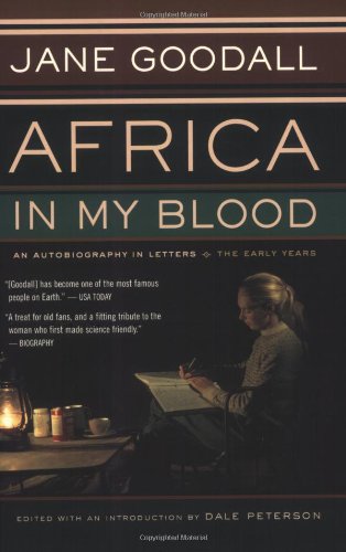 Book Cover Africa in My Blood: An Autobiography in Letters: The Early Years