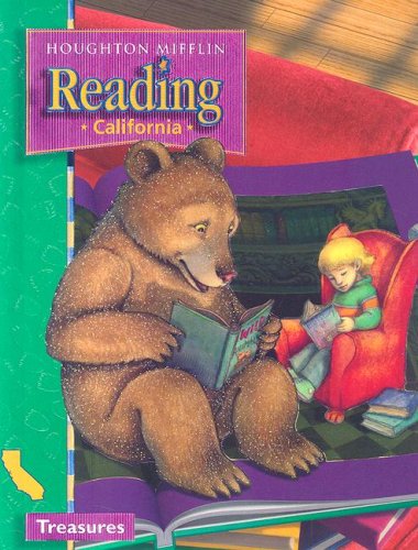 Houghton Mifflin Reading California: Student Anthology Theme 4 Grade 1 Treasures 2003