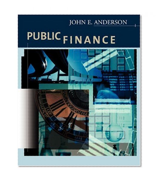 Public Finance: Principles and Policy