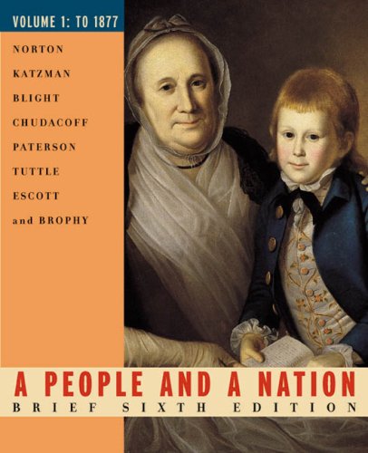 A People And A Nation, Volume 1 Brief, Sixth Edition