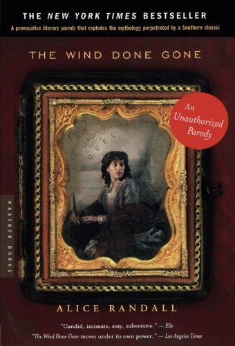The Wind Done Gone: A Novel