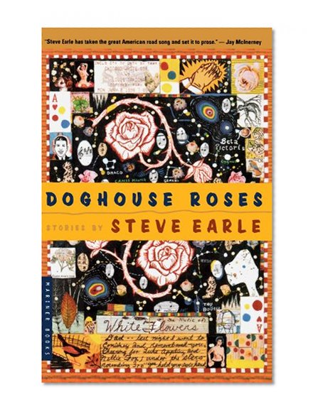 Doghouse Roses: Stories
