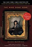 The Wind Done Gone: A Novel