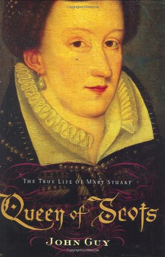 Book Cover Queen of Scots: The True Life of Mary Stuart