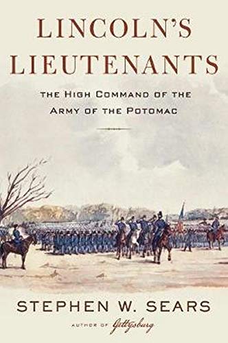 Book Cover Lincoln's Lieutenants: The High Command of the Army of the Potomac
