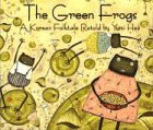 Book Cover The Green Frogs: A Korean Folktale