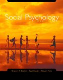 Social Psychology: Text with CD-ROM and Critical Thinking Reader