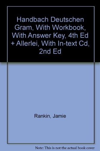 Handbach Deutschen Gram, With Workbook, With Answer Key, 4th Ed + Allerlei, With In-text Cd, 2nd Ed (German Edition)