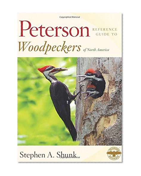 Book Cover Peterson Reference Guide to Woodpeckers of North America (Peterson Reference Guides)