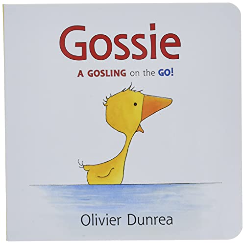 Gossie: A Gosling on the Go! (Gossie & Friends)