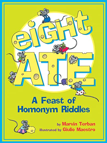 Book Cover Eight Ate: A Feast of Homonym Riddles