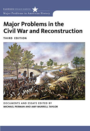 Book Cover Major Problems in the Civil War and Reconstruction: Documents and Essays (Major Problems in American History Series)