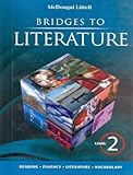 Bridges to Literature: Level 2: Reading, Fluency, Literature, Vocabulary