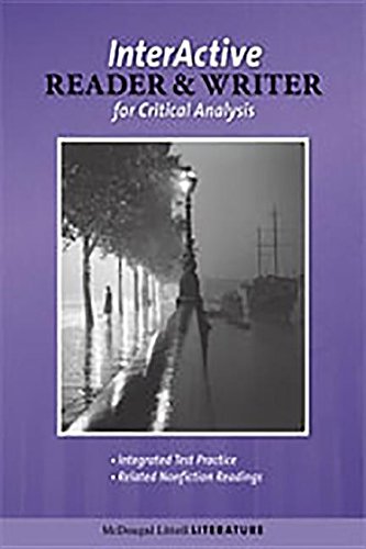 McDougal Littell Literature: Interactive Reader and Writer for Critical Analysis with Added Value Grade 12 British Literature