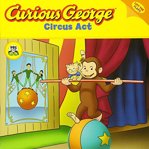 Book Cover Curious George Circus Act (CGTV Lift-the-flap 8x8)