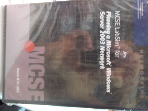 70-293 MCSE LabSim for Planning a Microsoft Windows Server 2003 Network