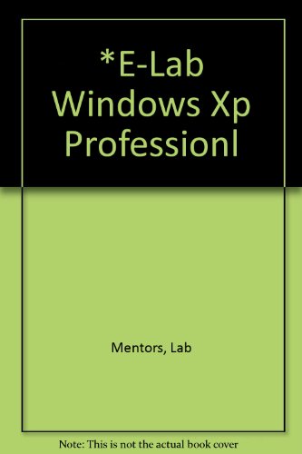Web-Based Labs: 70-270: MCSE Guide to Microsoft Windows XP Professional, Enhanced, 2nd