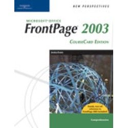 New Perspectives on FrontPage 2003, Comprehensive (New Perspectives (Course Technology Paperback))