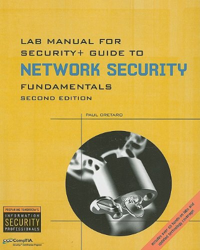 Lab Manual for Security+ Guide to Networking Security Fundamentals, 2nd