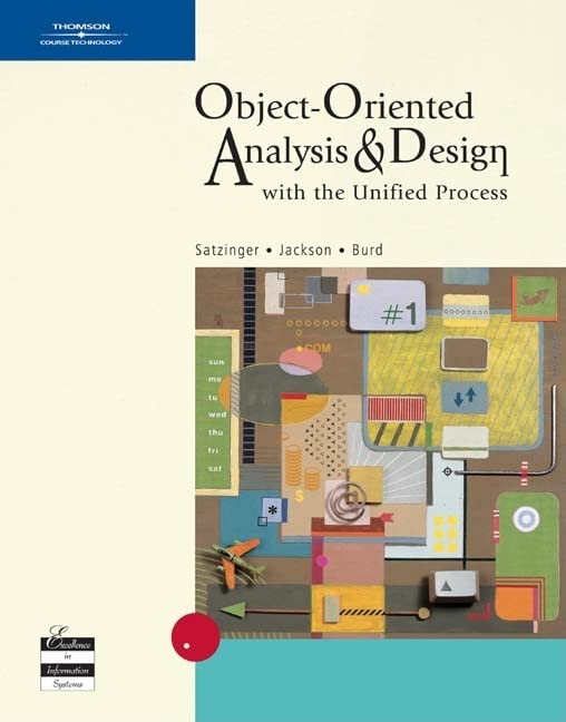 Object-Oriented Analysis and Design with the Unified Process (Available Titles CengageNOW)