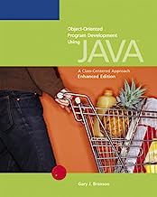 Object-Oriented Program Development Using Java: A Class-Centered Approach, Enhanced Edition