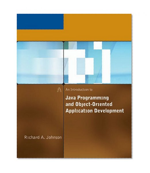 An Introduction to Java Programming and Object-Oriented Application Development