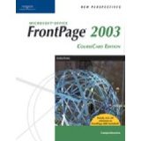 New Perspectives on FrontPage 2003, Comprehensive (New Perspectives (Course Technology Paperback))