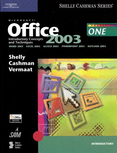 Microsoft Office 2003: Introductory Concepts and Techniques (Book Only)